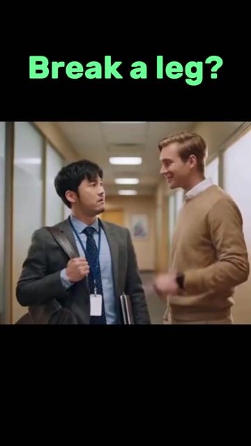 BREAK A LEG? 진짜 의미는?